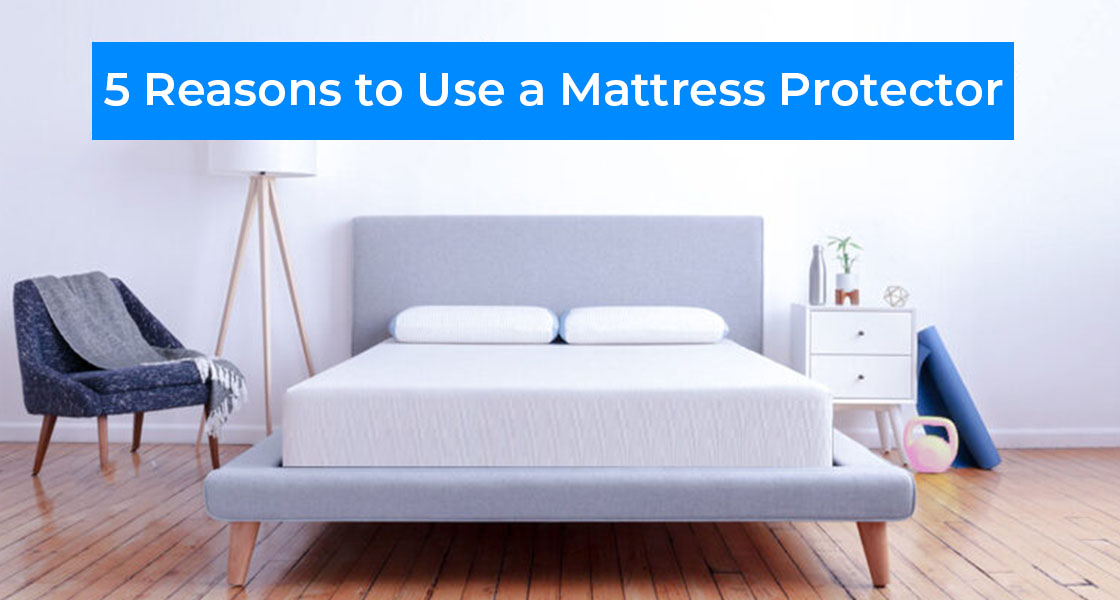 5 Reasons To Use A Mattress Protector – Neobest